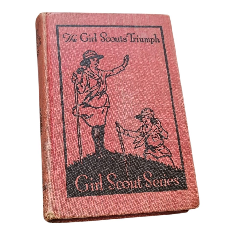 The Girl Scouts Triumph Girl Scout Series Volume 3 Book by Katherine Keene